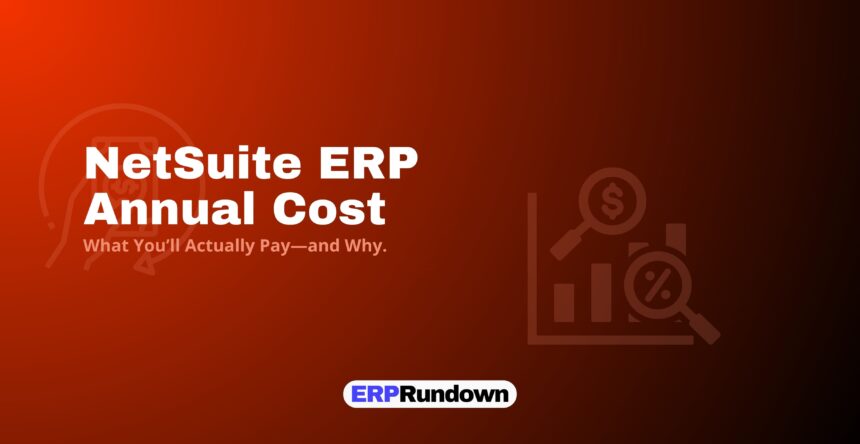 How Much Does NetSuite Cost Per Year?